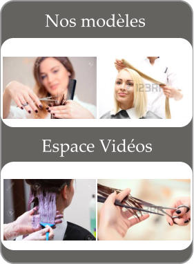 Espace Vidos Nos modles